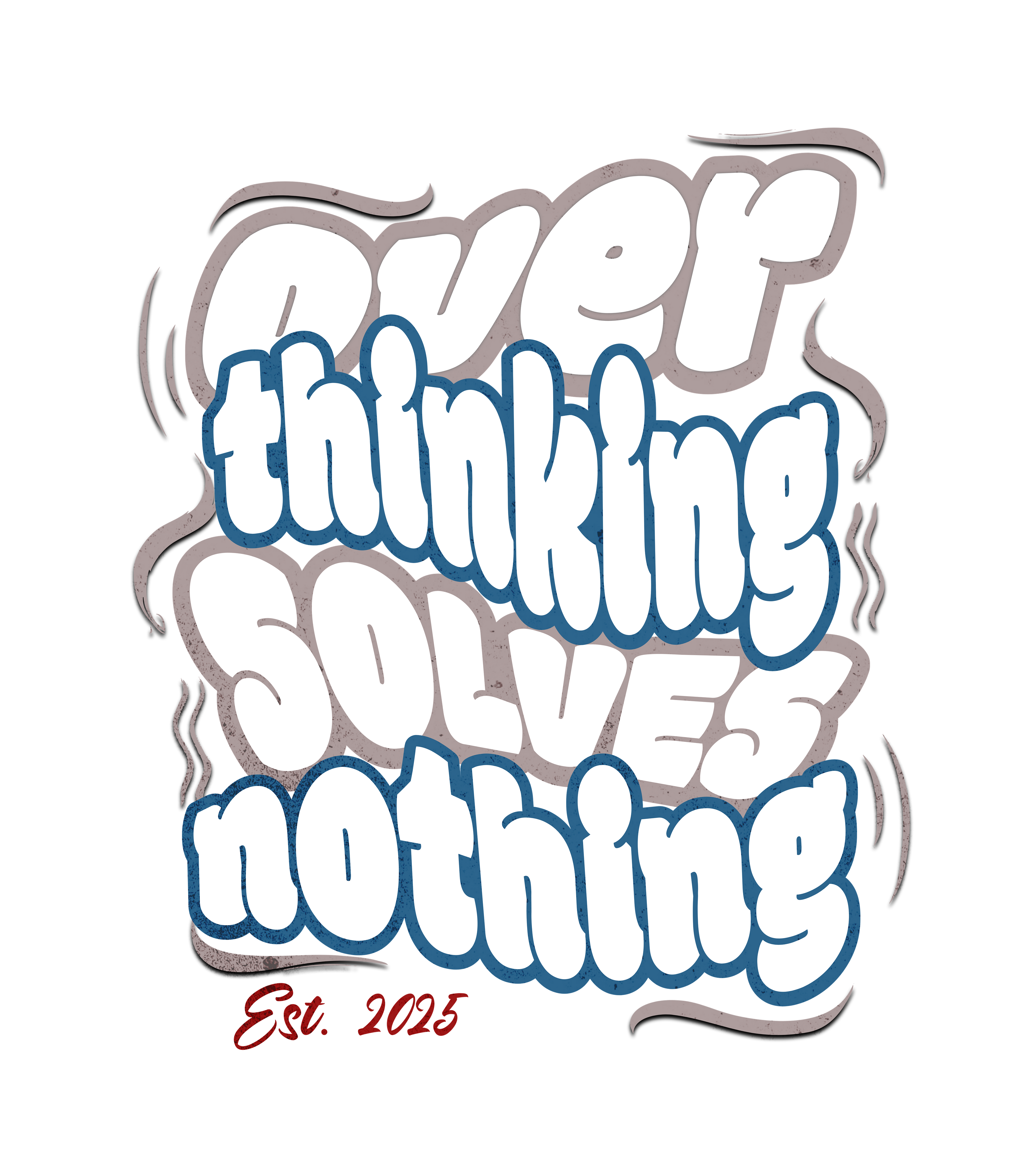 Overthinking solves Nothing